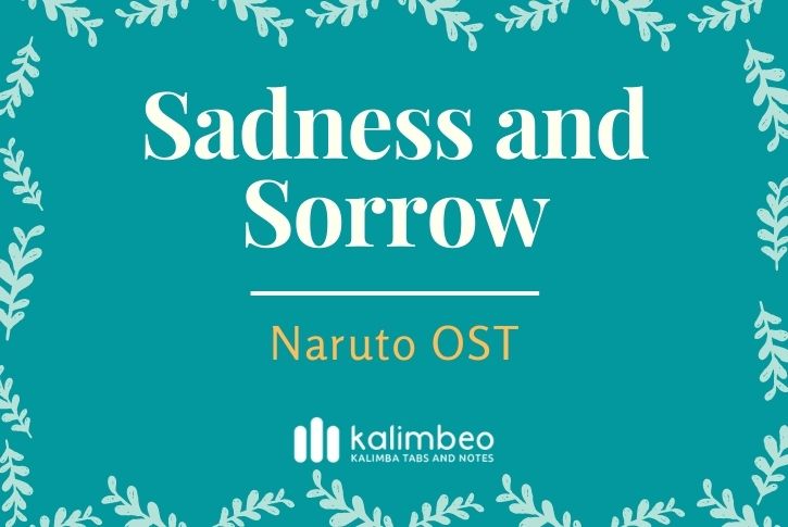 sadness-and-sorrow-naruto-ost-kalimba-tabs