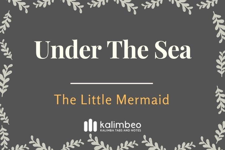 under-the-sea-the-little-mermaid-kalimba-tabs