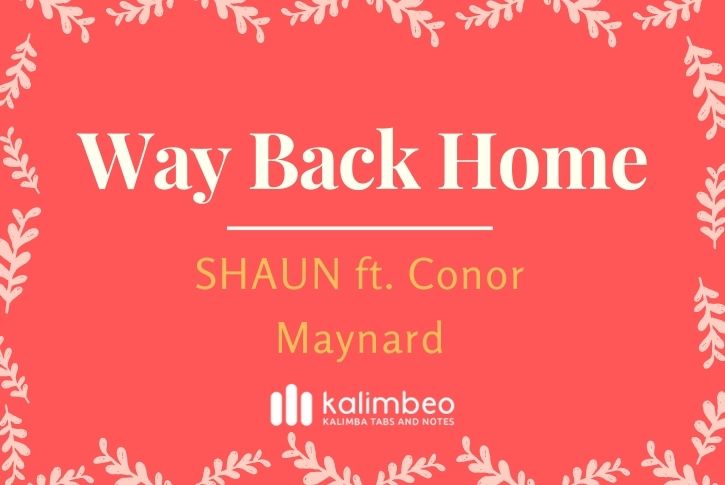 way-back-home-shaun-conor-maynard-kalimba-tabs