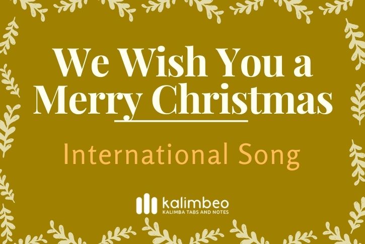 we-wish-you-a-merry-christmas-kalimba-tabs