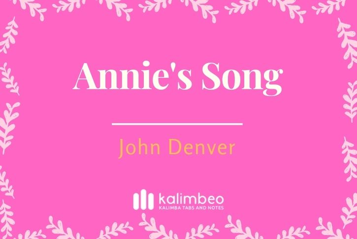 annies-song-john-denver-kalimba-tabs