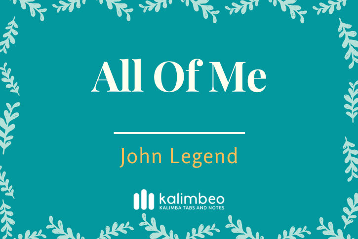 all-of-me-john-legend-kalimba-tabs