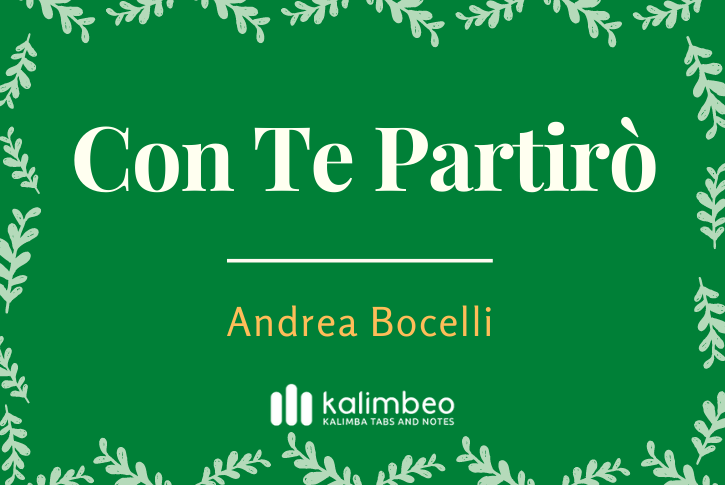 con-te-partiro-time-to-say-goodbye-andrea-bocelli-kalimba-tabs