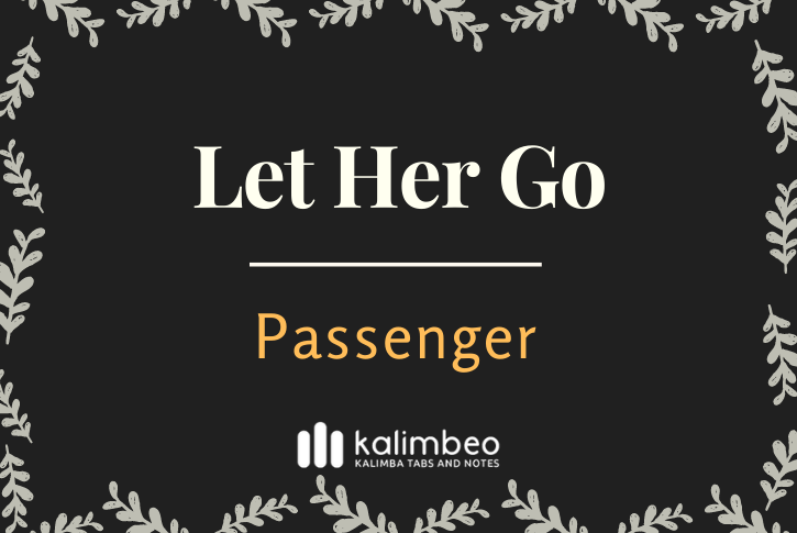 let-her-go-passenger-kalimba-tabs