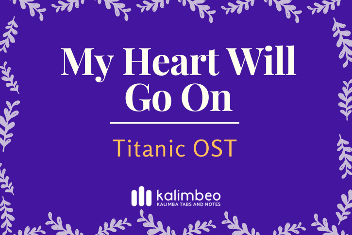 my-heart-will-go-on-titanic-kalimba-tabs