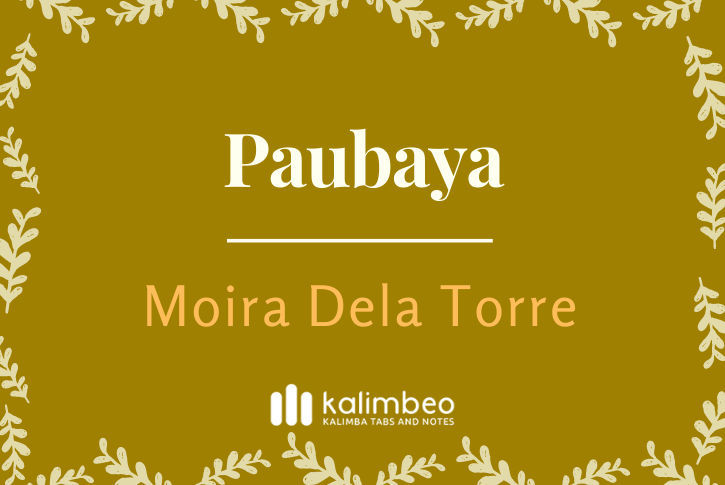 paubaya-moira-dela-torre-kalimba-tabs