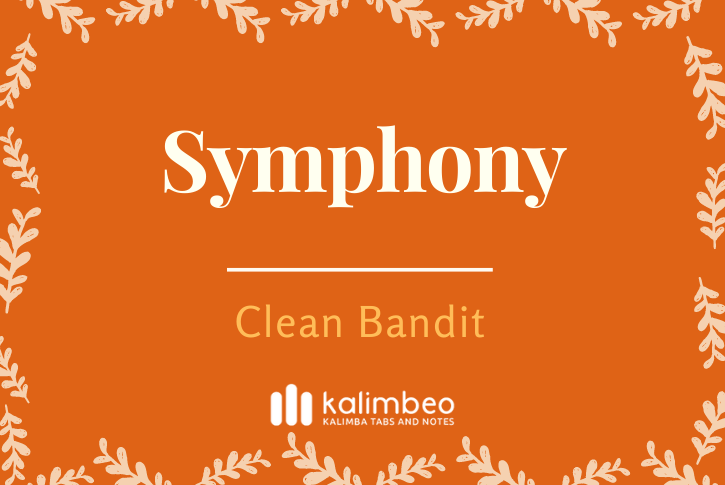 symphony-clean-bandit-kalimba-tabs