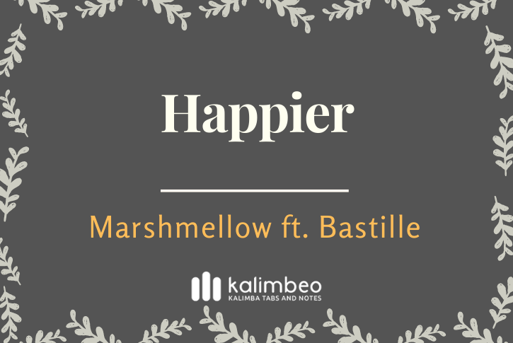happier-marshmellow-bastille-kalimba-tabs