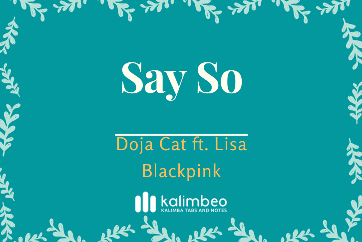say-so-doja-cat-lisa-blackpink-kalimba-tabs
