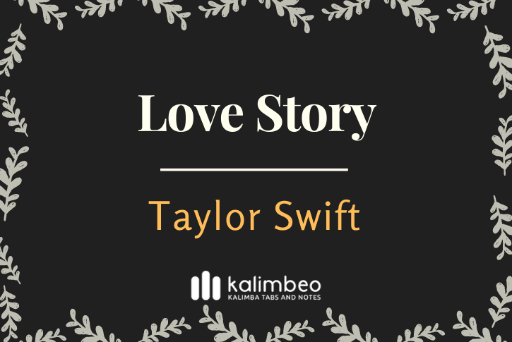 love-story-taylor-swift-kalimba-tabs