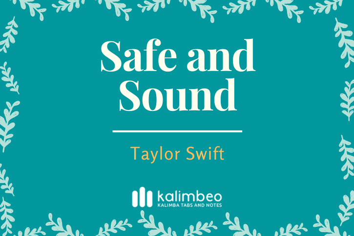 safe-and-sound-taylor-swift-kalimba-tabs