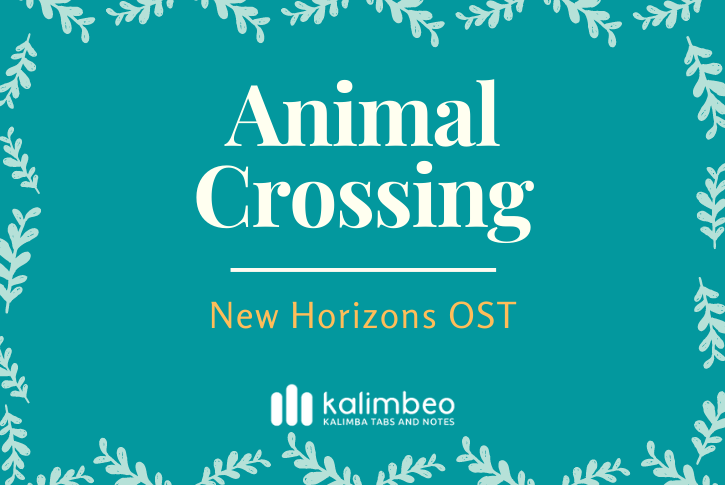 animal-crossing-new-horizons-ost-kalimba-tabs-and-notes