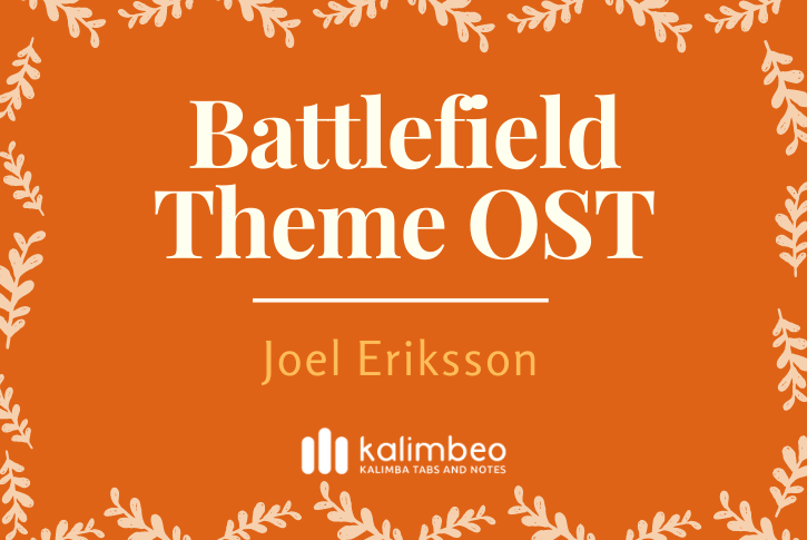 battlefield-theme-ost-joel-eriksson-kalimba-tabs