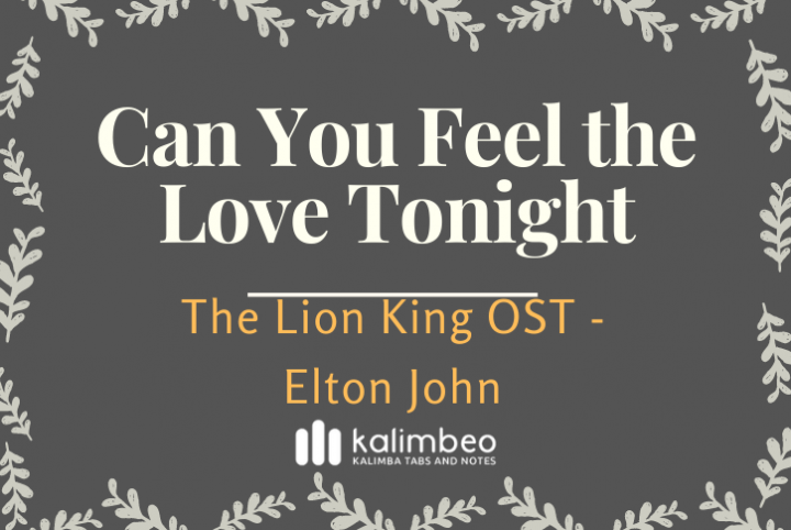 Can You Feel the Love Tonight (The Lion King OST) - Elton John – Number ...