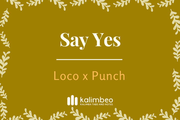 say-yes-loco-x-punch-kalimba-tabs