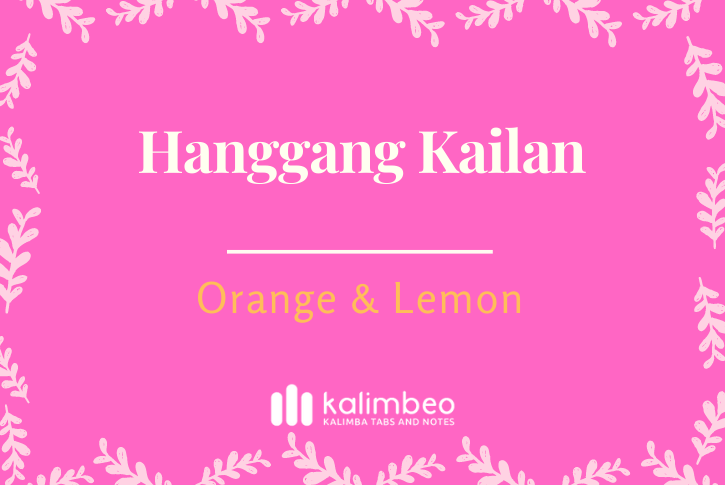 hanggang-kailan-orange-and-lemon-kalimba-tabs