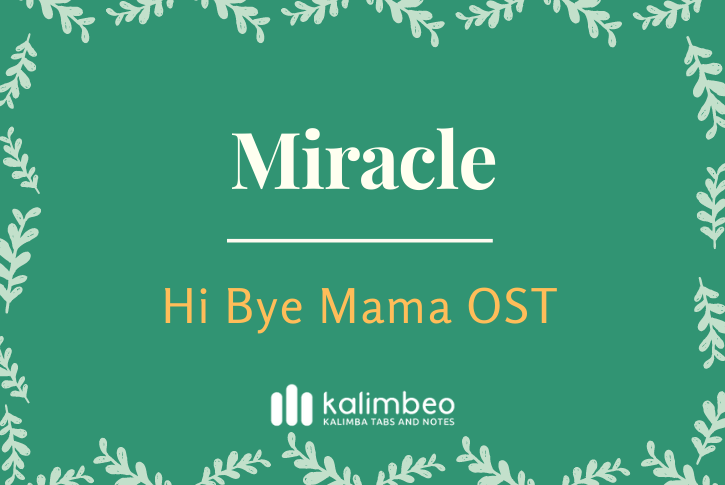 miracle-hi-buy-mama-ost-kalimba-tabs