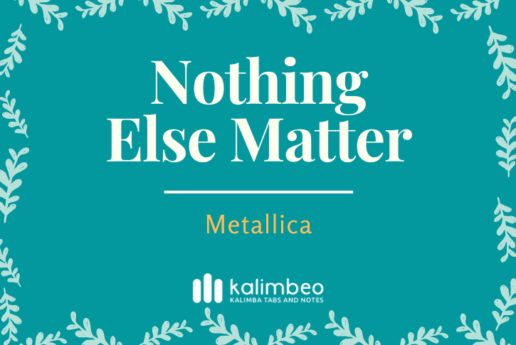 nothing-else-matter-metallica-kalimba-tabs