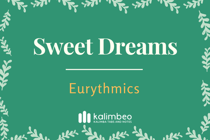 sweet-dreams-eurythmics-kalimba-tabs