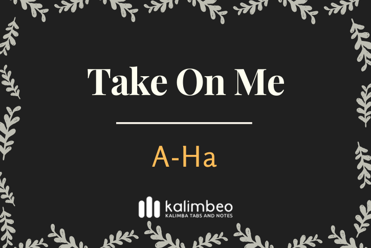 take-on-me-a-ha-kalimba-tabs