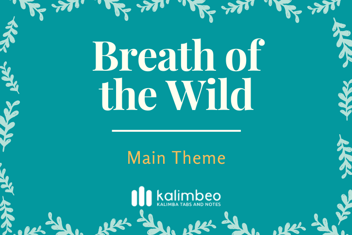 breath-of-the-wild-main-theme-kalimba-tabs