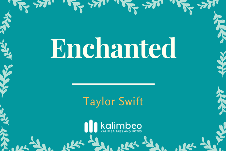 enchanted-taylor-swift-kalimba-tabs