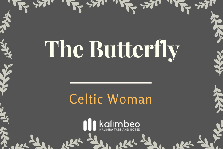the-butterfly-celtic-woman-kalimba-tabs