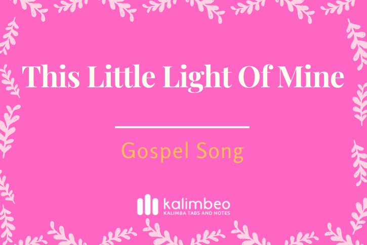 the-little-light-of-mine-kalimba-tabs