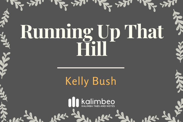 running-up-that-hill-strange-things-s4-kelly-bush-kalimba-tabs