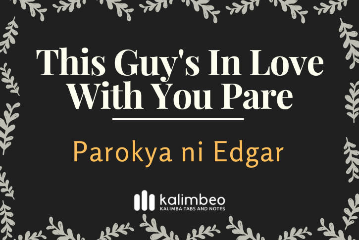 this-guys-in-love-with-you-pare-parokya-ni-edgar-kalimba-tabs