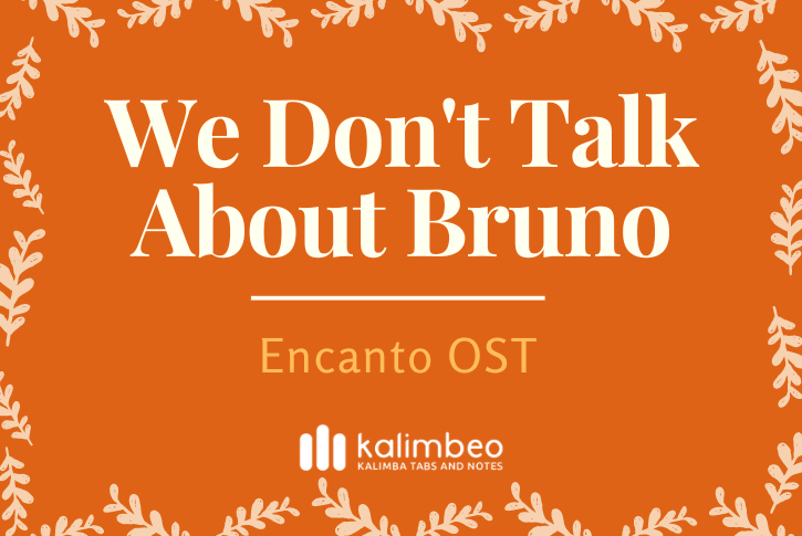 we-dont-talk-about-bruno-encanto-ost-kalimba-tabs