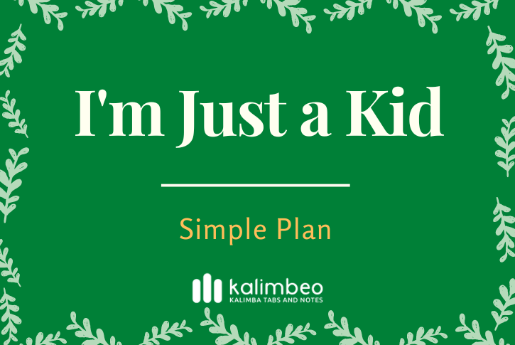 i-am-just-a-kid-simple-plan-kalimba-tabs
