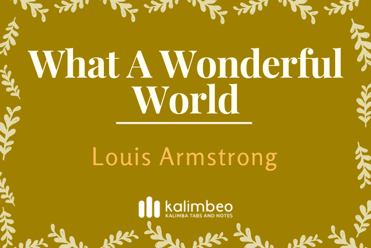 what-a-wonderful-world-louis-armstrong-kalimba-tabs