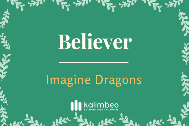 believer-imagine-dragons-kalimba-tabs
