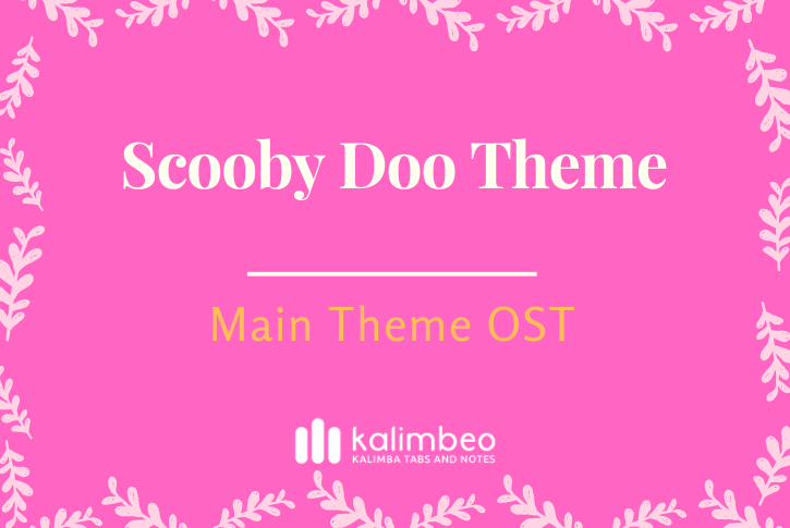 scooby-doo-main-theme-ost-kalimba-tabs