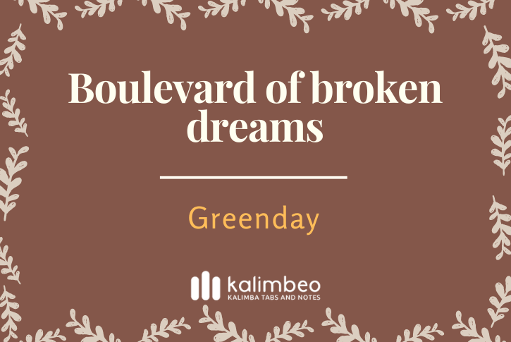 boulevard-of-broken-dream-greenday-kalimba-tabs