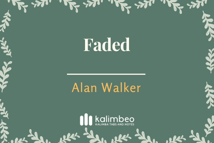 faded-alan-walker-kalimba-tabs