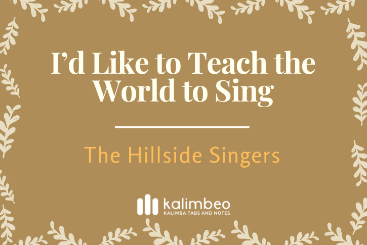 id-like-to-teach-the-world-to-sing-the-hillside-singers-kalimba-tabs