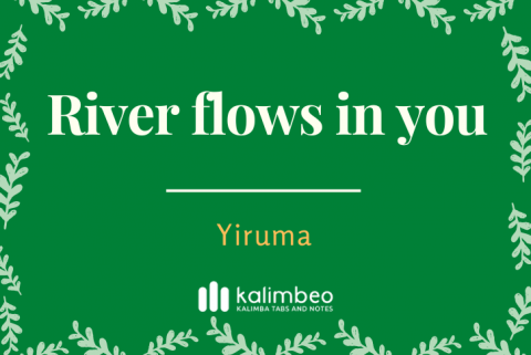 River flows in you - Yiruma – Kalimba Tabs