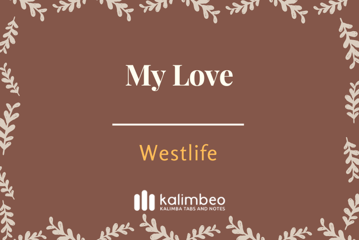 my-love-westlife-kalimba-tabs