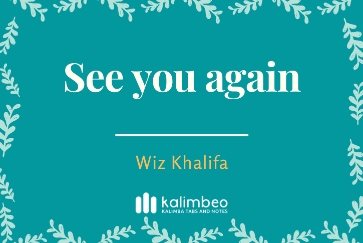 see-you-again-wiz-khalifa-kalimba-tabs