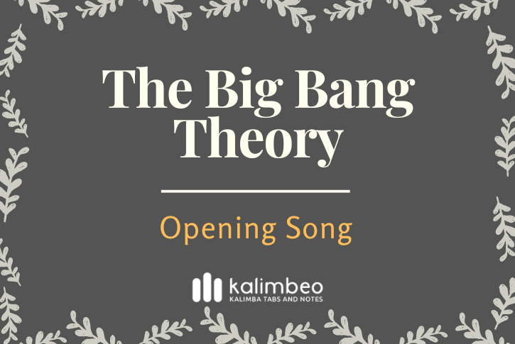 the-big-bang-theory-opening-song-kalimba-tabs