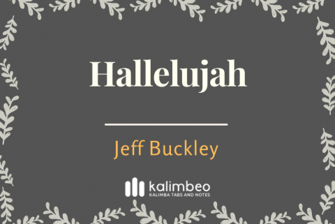 Hallelujah - Jeff Buckley – Kalimba Tabs