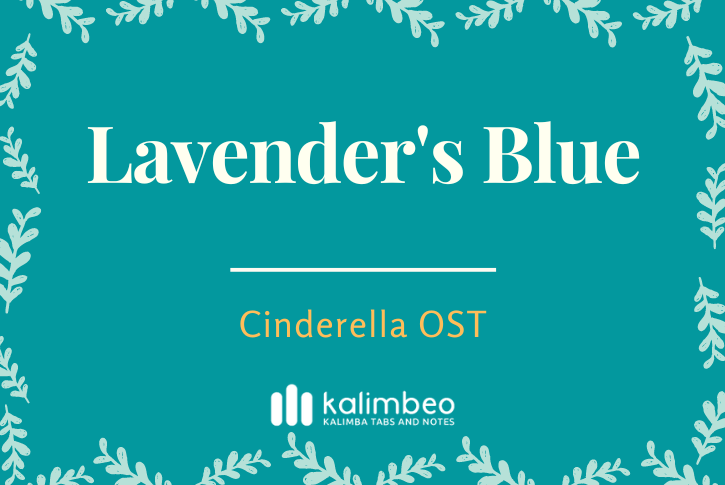 lavenders-blue-cinderella-ost-kalimba-tabs