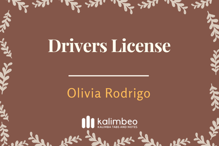 drivers-license-olivia-rodrigo-kalimba-tabs