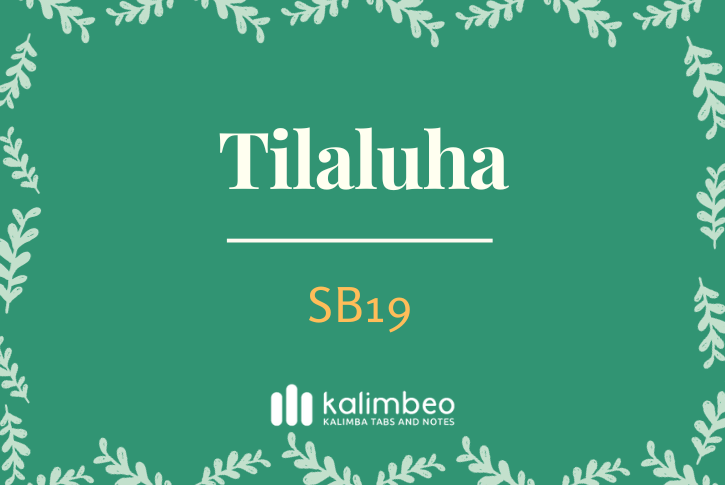 tilaluha-sb19-kalimba-tabs