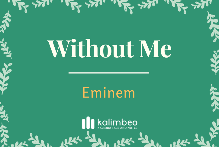 without-me-eminem-kalimba-tabs