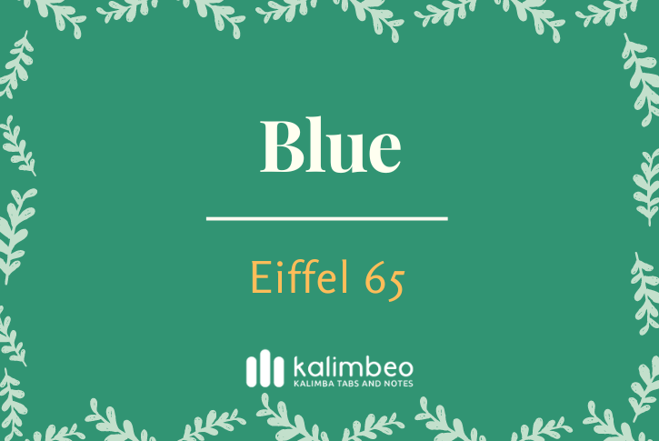 blue-eiffel-65-kalimba-tabs