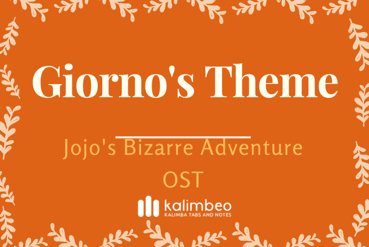 giorno-theme-jojo-bizarre-adventure-ost-kalimba-tabs