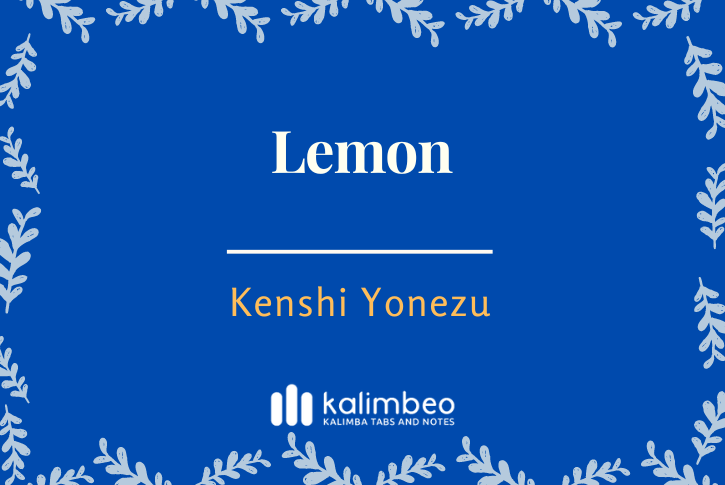 lemon-kenshi-yonezu-kalimba-tabs